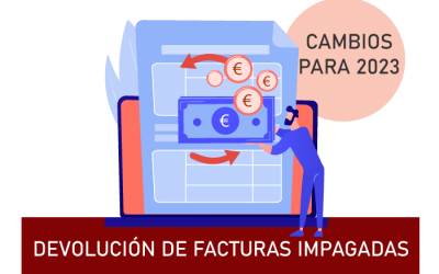 Recuperación del IVA de facturas impagadas, cambios para 2023
