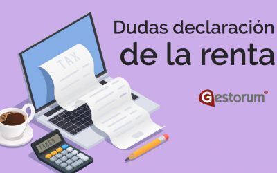 Dudas frecuentes sobre la declaración de la renta