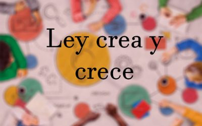 Ley Crea y Crece